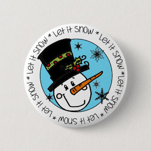Badge Rond 5 Cm Snowman en haut du chapeau laissez-le neiger