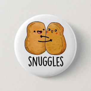 Badge Rond 5 Cm Snuggys Drôle Nugget Couple Pun