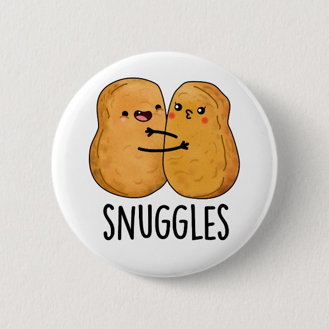 Badge Rond 5 Cm Snuggys Drôle Nugget Couple Pun (Devant)