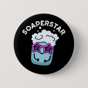 Badge Rond 5 Cm Soaperstar Funny Soap Pun Dark BG