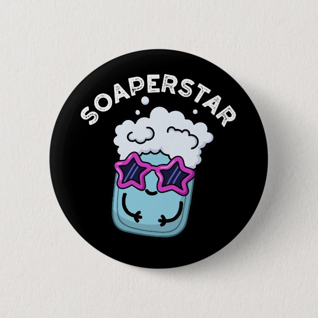 Badge Rond 5 Cm Soaperstar Funny Soap Pun Dark BG (Devant)
