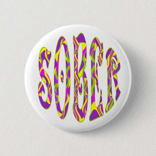 Badge Rond 5 Cm SOBER Retro 60's Art Psychedelic (Devant)