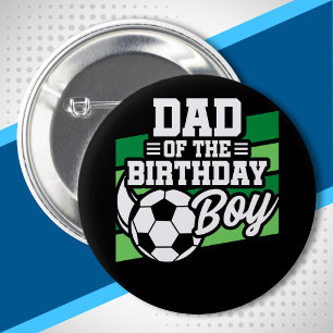 Badge Rond 5 Cm Soccer Anniversaire Papa - Boys Soccer Anniversair
