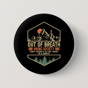 Badge Rond 5 Cm Société De Randonnée Hors Respiration 1
