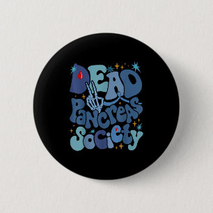 Badge Rond 5 Cm Société des ancêtres morts Type 1 Sensibilisation