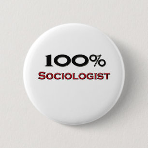 Badge Rond 5 Cm Sociologue de 100 pour cent