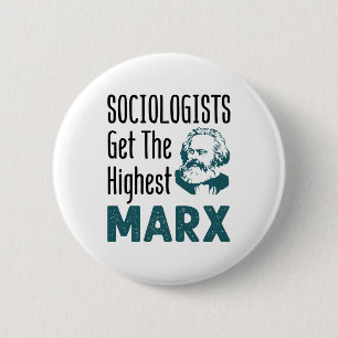 Badge Rond 5 Cm Sociologues Obtenez le meilleur Marx Sociologie