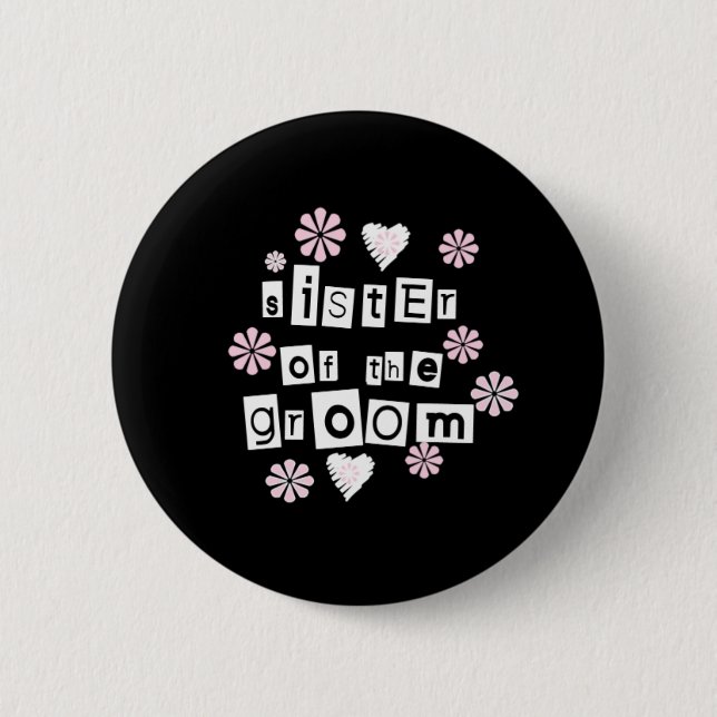 Badge Rond 5 Cm Soeur de blanc de marié sur le noir (Devant)