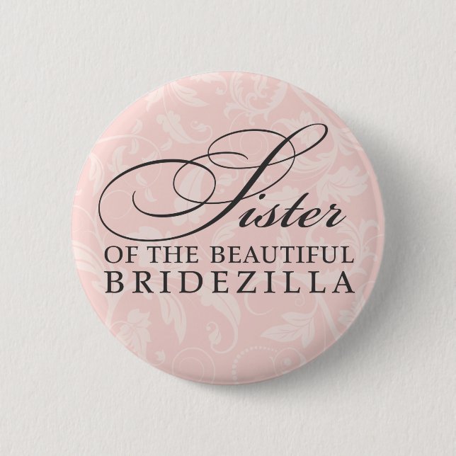 Badge Rond 5 Cm Soeur de la mariée / Bridezilla (Devant)