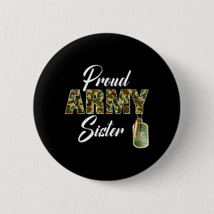 Badge Rond 5 Cm Sœur de l'armée fière Camouflage Soldat Famille Co