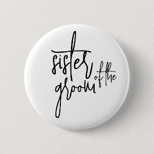 Badge Rond 5 Cm Soeur du bouton du marié