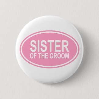 Badge Rond 5 Cm Soeur du marié épousant le rose ovale