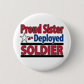 Badge Rond 5 Cm Soeur fière d'un soldat déployé