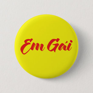 Badge Rond 5 Cm Sœur jeune vietnamienne - Em Gái ~ Tiếng Việt