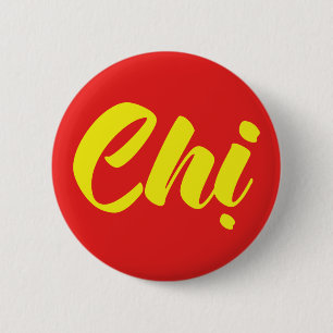 Badge Rond 5 Cm Soeur Vietnamienne - Chi ~ Tien ng Viêt