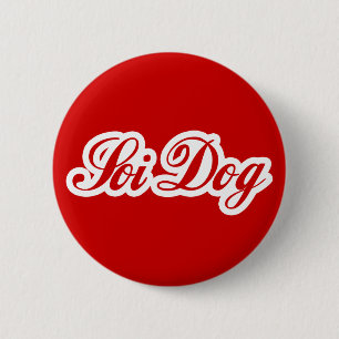 BADGE ROND 5 CM SOI DOG