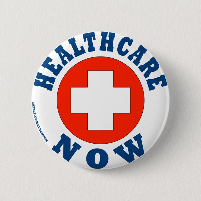 Badge Rond 5 Cm Soins de santé maintenant ! (Devant)