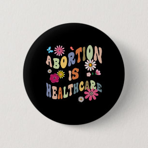 Badge Rond 5 Cm Soins de santé Rétro Floral Pro Choice Feminist