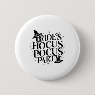 Badge Rond 5 Cm Soirée de Hocus Pocus de la mariée Enterrement de