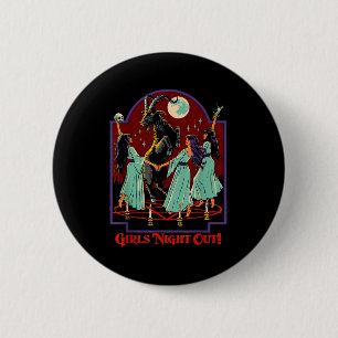 Badge Rond 5 Cm Soirée entre filles Sorcières Rétro Vintage Drôle