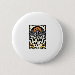 Badge Rond 5 Cm Soirée Halloween Vintage Pas de Farces Rien que de
