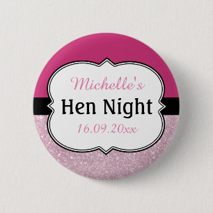 Badge Rond 5 Cm Soirée rose Hen personnalisée