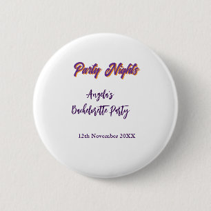 Badge Rond 5 Cm Soirées de fête nom de la fête de bachelorette dat
