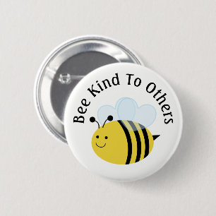 Badge Rond 5 Cm Sois Gentil Envers Les Autres Bourdon