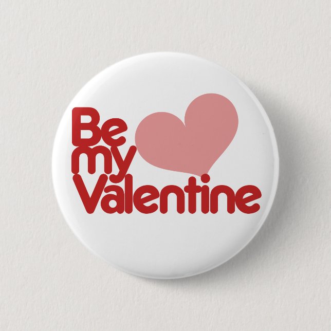 Badge Rond 5 Cm Sois ma Saint Valentin (Devant)