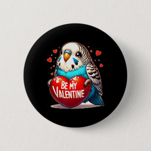 Badge Rond 5 Cm Sois mon cœur de perruche de la Saint-Valentin 