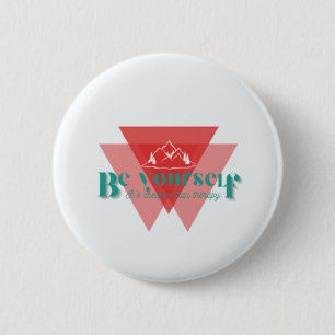 Badge Rond 5 Cm Sois toi-même ! C'est moins cher que la thérapie