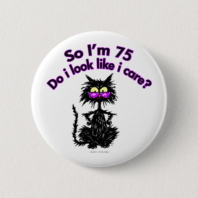 Badge Rond 5 Cm soixante-quinzième Chat d'anniversaire (Devant)