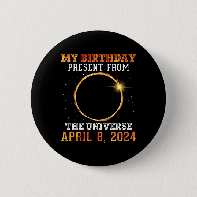 Badge Rond 5 Cm Solaire Éclipse Mon Anniversaire Présenté Par Les  (Devant)