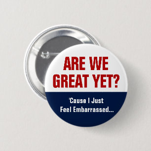 Badge Rond 5 Cm Sommes-nous déjà grands ? J'ai juste honte