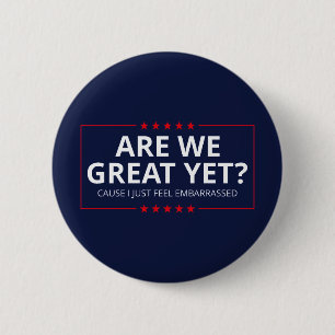 Badge Rond 5 Cm Sommes-nous déjà grands ? Je me sens juste gêné II