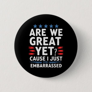 Badge Rond 5 Cm Sommes-Nous Géniales Encore Parce Que Je Me Sens E