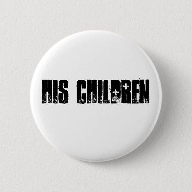 Badge Rond 5 Cm Son bouton d'enfants ! (Devant)