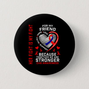 Badge Rond 5 Cm Son combat amie Sensibilisation TCH Maladie cardia