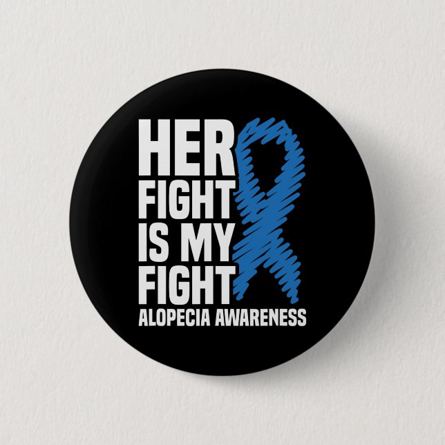 Badge Rond 5 Cm Son combat est mon combat Blue Ribbon Alopecia (Devant)