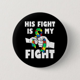 Badge Rond 5 Cm Son combat est mon combat Cadeau Inspirationnel de