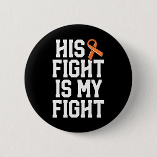 Badge Rond 5 Cm Son Combat Est Mon Combat Contre La Leucémie Cance