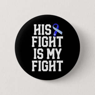 Badge Rond 5 Cm Son combat est mon combat Hydrocéphalie Sensibilis