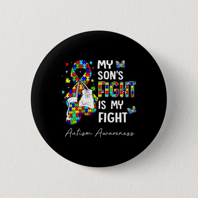 Badge Rond 5 Cm Son Combat Est Mon Combat Mon Fils Sensibilisation (Devant)