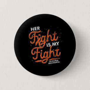 Badge Rond 5 Cm Son combat est mon combat Ruban orange sensibilisa