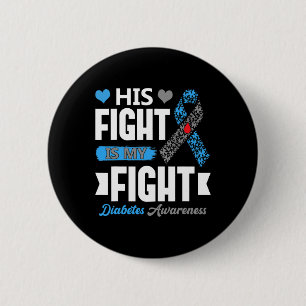 Badge Rond 5 Cm Son combat est mon combat T1d Diabétique Type 1 Di
