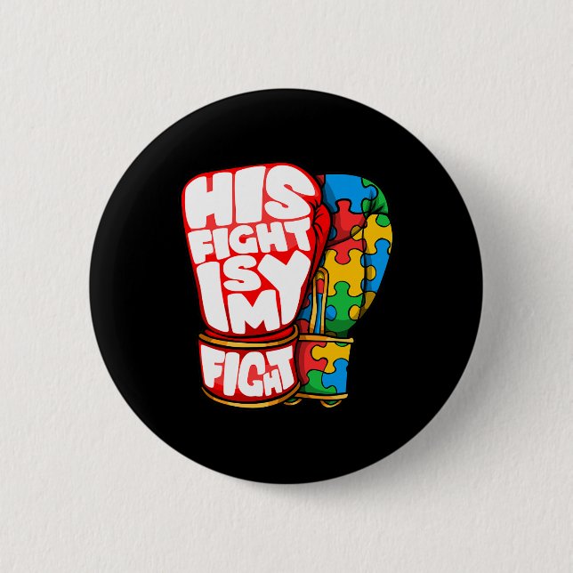 Badge Rond 5 Cm Son Combat Est Mon Fight Sensibilisation sur l'aut (Devant)