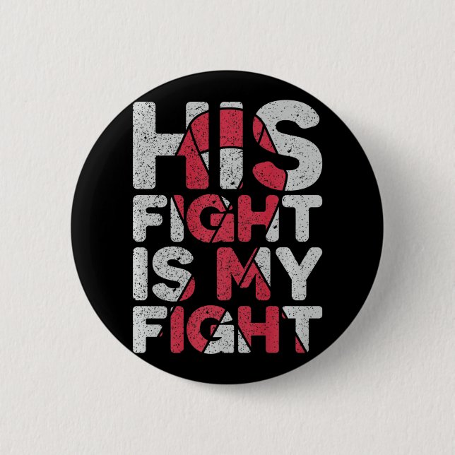 Badge Rond 5 Cm Son combat est My Fight Brain Aneurysm Support (Devant)