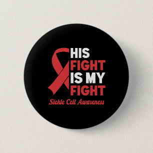 Badge Rond 5 Cm Son combat Ma lutte contre la drépanocytose Sensib