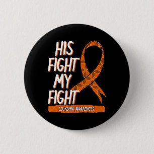 Badge Rond 5 Cm Son combat Ma lutte contre la leucémie Sensibilisa