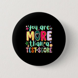 Badge Rond 5 Cm Sont plus qu'un score de test drôle journée de tes